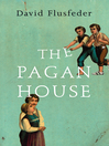 The Pagan House (eBook)